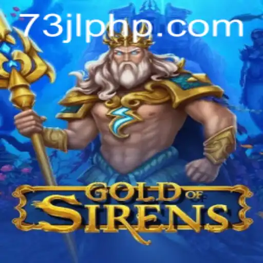 Unveiling the Adventure of GoldofSirens: Dive into the Mythical World