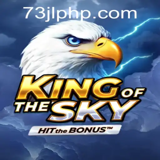 Discover the Thrill of KingOfTheSky: An Epic Gaming Experience